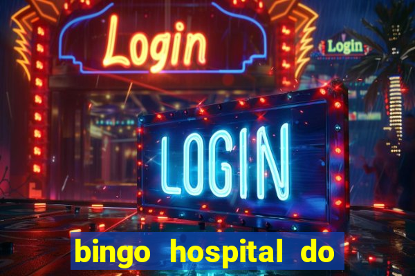 bingo hospital do cancer barretos